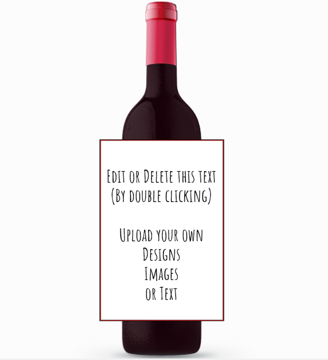 Custom Labeled WINE